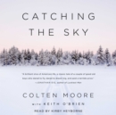 Catching the Sky - eAudiobook