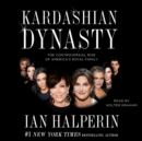Kardashian Dynasty - eAudiobook