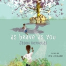 As Brave As You - eAudiobook