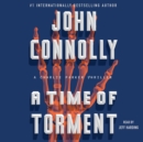 A Time of Torment : A Charlie Parker Thriller - eAudiobook