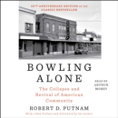 Bowling Alone: Revised and Updated : The Collapse and Revival of American Community - eAudiobook