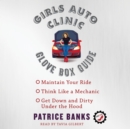 Girls Auto Clinic Glove Box Guide - eAudiobook