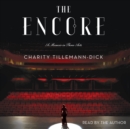 The Encore : A Memoir in Three Acts - eAudiobook