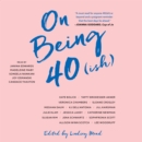 On Being 40(ish) - eAudiobook