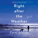 Right After the Weather - eAudiobook