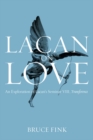 Lacan on Love : An Exploration of Lacan's Seminar VIII, Transference - Book