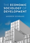 The Economic Sociology of Development - eBook