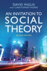 An Invitation to Social Theory - Book