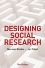 Designing Social Research : The Logic of Anticipation - Book