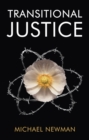 Transitional Justice : Contending with the Past - eBook