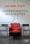 Understanding Inequalities : Stratification and Difference - Book
