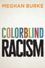 Colorblind Racism - Book
