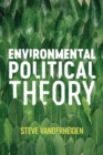 Environmental Political Theory - eBook
