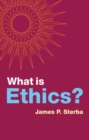 What is Ethics? - eBook