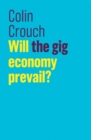 Will the gig economy prevail? - Book