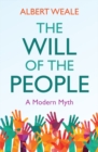 The Will of the People : A Modern Myth - Book