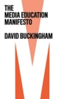 The Media Education Manifesto - Book