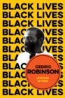 Cedric Robinson : The Time of the Black Radical Tradition - Book