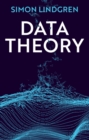 Data Theory : Interpretive Sociology and Computational Methods - eBook