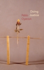 Doing Justice : Three Essays on Walter Benjamin - Book