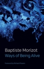 Ways of Being Alive - Book