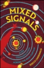 Mixed Signals : Alien Communication Across the Iron Curtain - Book