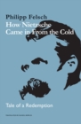 How Nietzsche Came in From the Cold : Tale of a Redemption - eBook