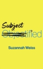 Subjectified : Becoming a Sexual Subject - eBook
