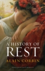 A History of Rest - Book