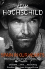 Spain in Our Hearts : Americans in the Spanish Civil War, 1936-1939 - Book