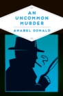 An Uncommon Murder - eBook