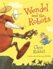Wendel and the Robots - eBook