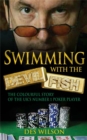 Swimming With The Devilfish - Book