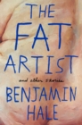 The Fat Artist and Other Stories - Book