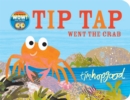TIP TAP Went the Crab : A First Book of Counting - Book