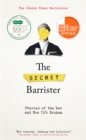 The Secret Barrister : Stories of the Law and How It's Broken - Book