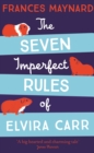 The Seven Imperfect Rules of Elvira Carr - Book