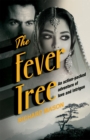 The Fever Tree - Book