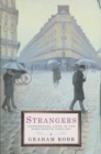 Strangers : Homosexual Love in the Nineteenth Century - eBook