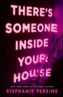 There's Someone Inside Your House : Now a Major Netflix Film - Book