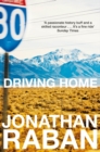 Driving Home : An American Scrapbook - eBook