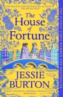 The House of Fortune : From the Author of The Miniaturist - Book