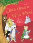 Once Upon a Wild Wood - eBook