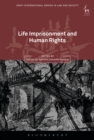 Life Imprisonment and Human Rights - eBook