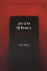 Limits to EU Powers : A Case Study of EU Regulatory Criminal Law - eBook