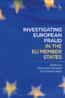 Investigating European Fraud in the EU Member States - Book
