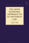 The More Economic Approach to EU Antitrust Law - eBook