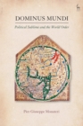 Dominus Mundi : Political Sublime and the World Order - Book