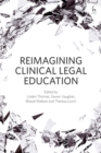Reimagining Clinical Legal Education - eBook