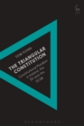 The Triangular Constitution : Constitutional Pluralism in Ireland, the EU and the ECHR - Book